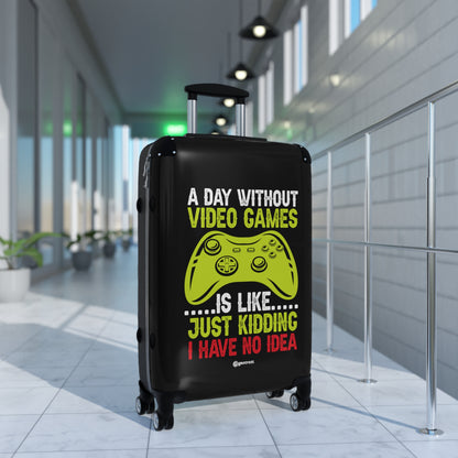 A day Without Video Games is like Just Kidding I have no Idea 2 Gamer Gaming Suitcase-Bags-Geotrott