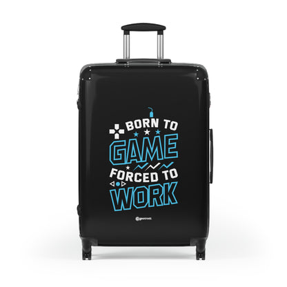 Born to Game Forced to Work Gamer Gaming Suitcase-Bags-Geotrott