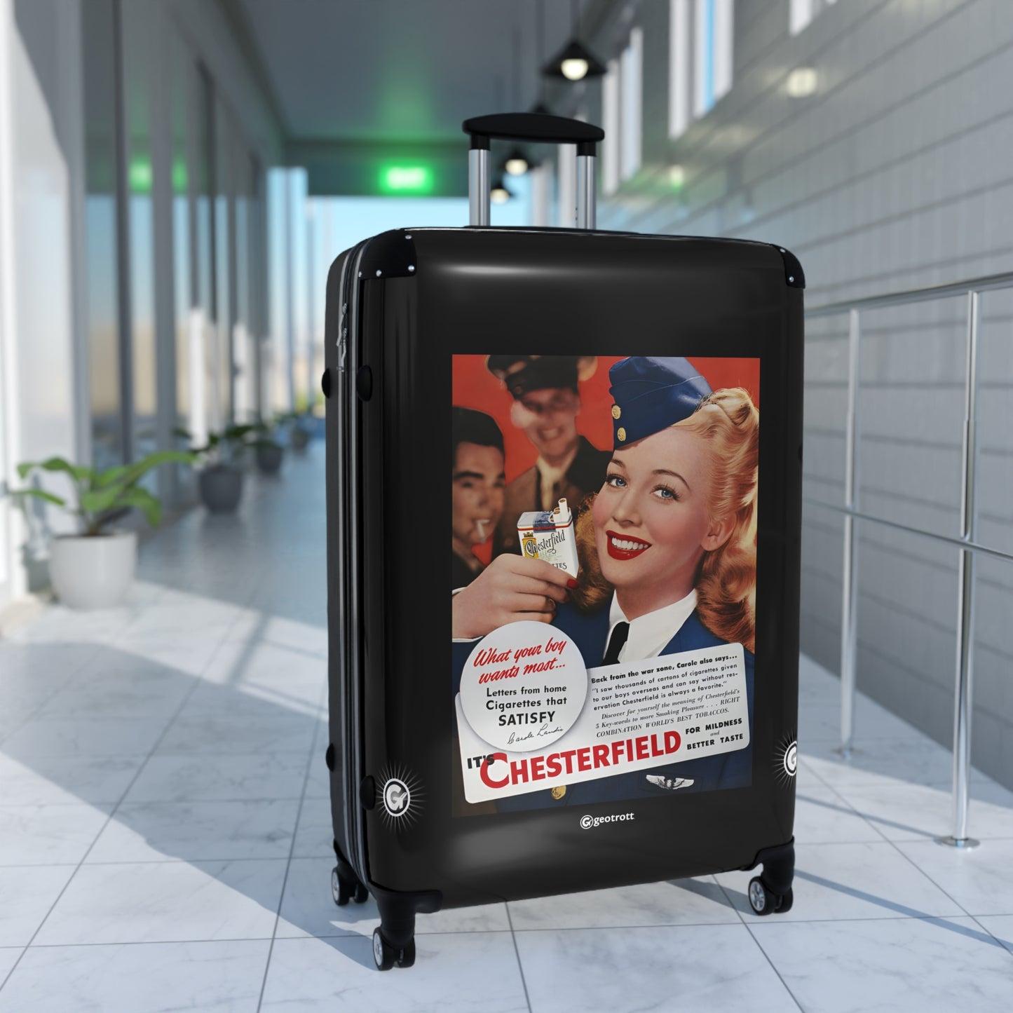 Chesterfield Cigarettes What your boy wants most Vintage Posters Retro Ad Luggage Bag Rolling Suitcase Spinner