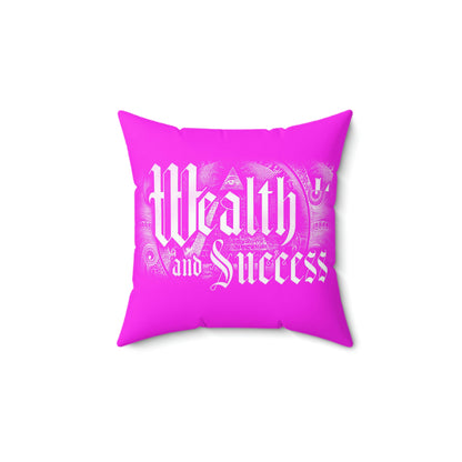 Geotrott Wealth and Success Motivational Pink Spun Polyester Square Pillow-Home Decor-Geotrott